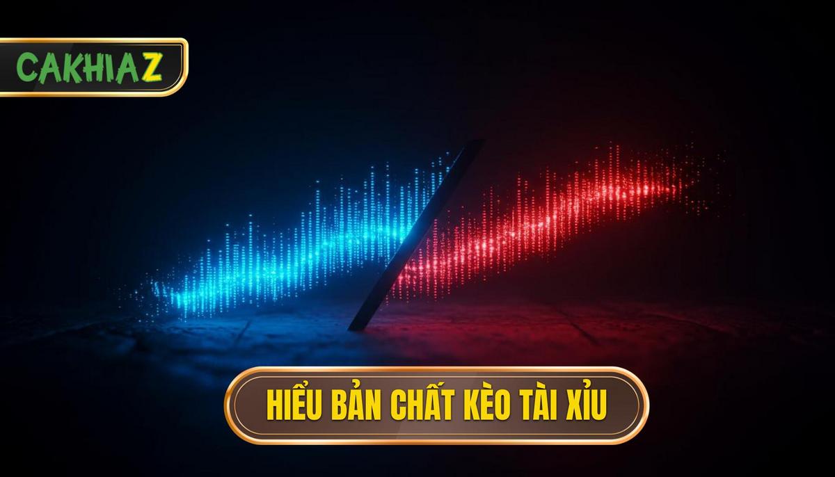 I. Hiểu Rõ Bản Chất Kèo Tài Xỉu (over Under) – Nền Tảng Chuyên Gia